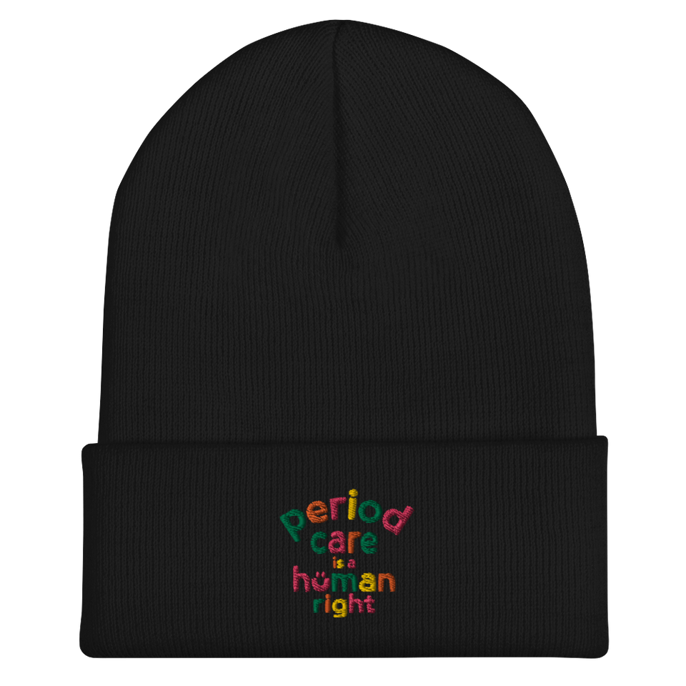 Period Care is a Human Right Beanie
