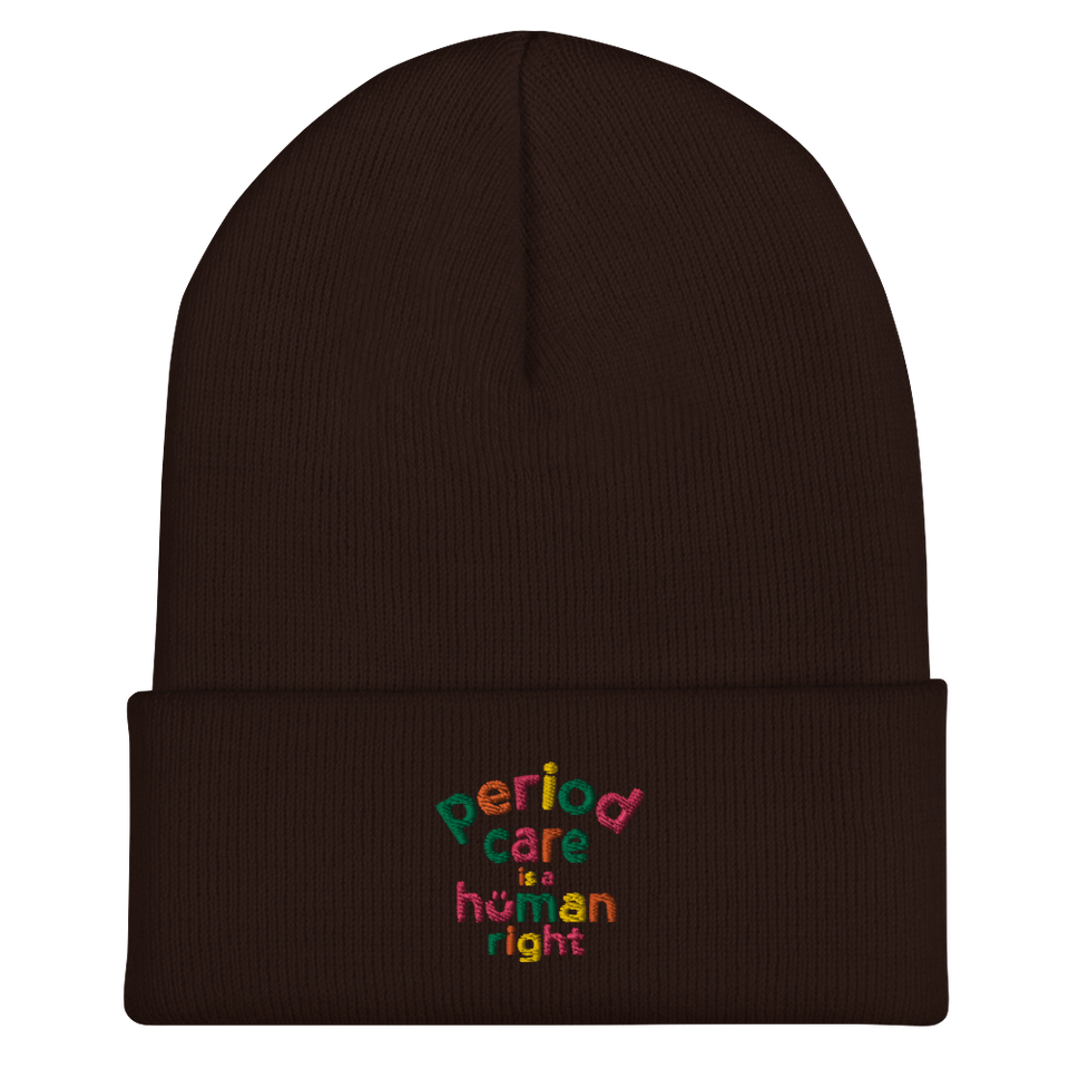 Period Care is a Human Right Beanie